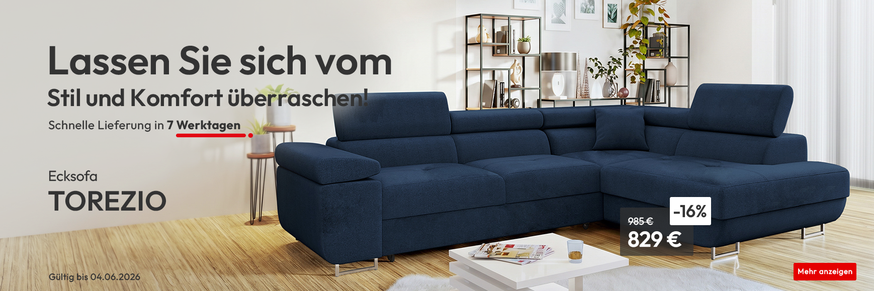 Lassen Sie sich vom Stil und Komfort überraschen!	